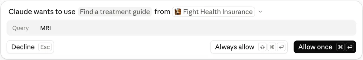 Claude asking to use Find a treatment guide from Fight Health Insurance, with the query MRI, and Decline, Always allow and Allow once.